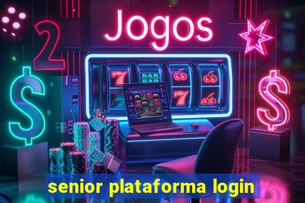 senior plataforma login